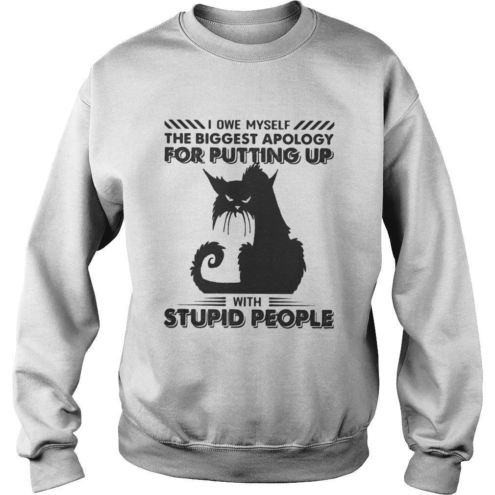 Black Cat I Owe Myself The Biggest Apology Sweatshirt
